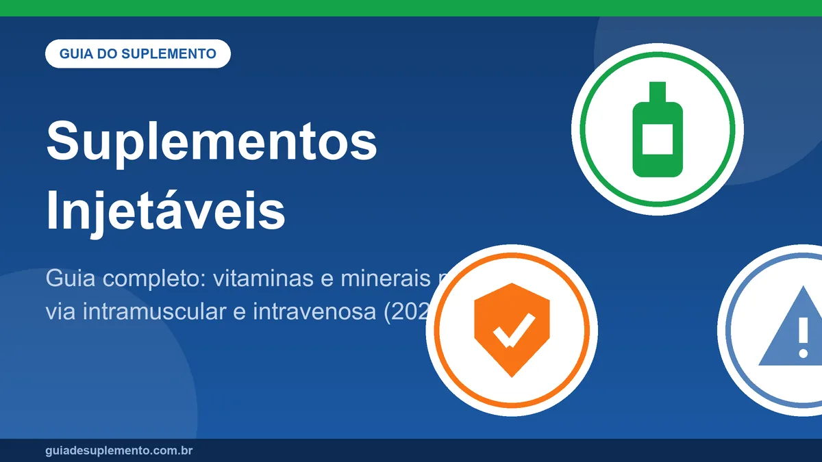 Suplementos injetáveis: quando via intramuscular ou intravenosa faz sentido, riscos e necessidade de profissional